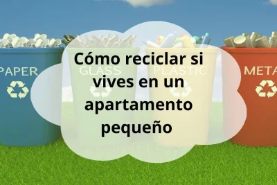 reciclar en apartamento pequeño