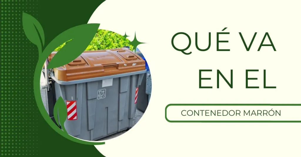 Qué va en el contenedor marrón